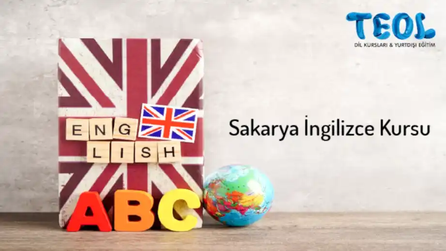 Sakarya’da İngilizce Öğrenmenin Önemi ve TEOL Farkı