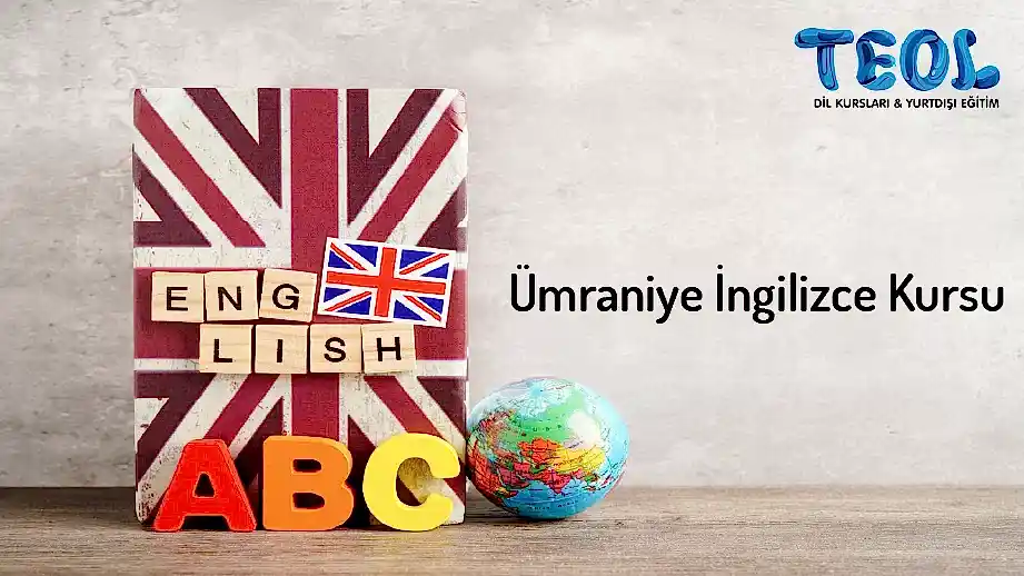 İngilizceyi TEOL Ümraniye Farkıyla Öğrenin!