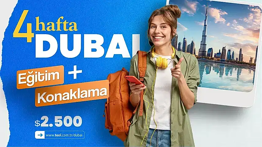 DUBAİ’DE İNGİLİZCE ÖĞREN, DÜNYAYA AÇIL!